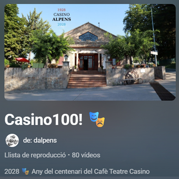 Alpens - Casino 100 anys